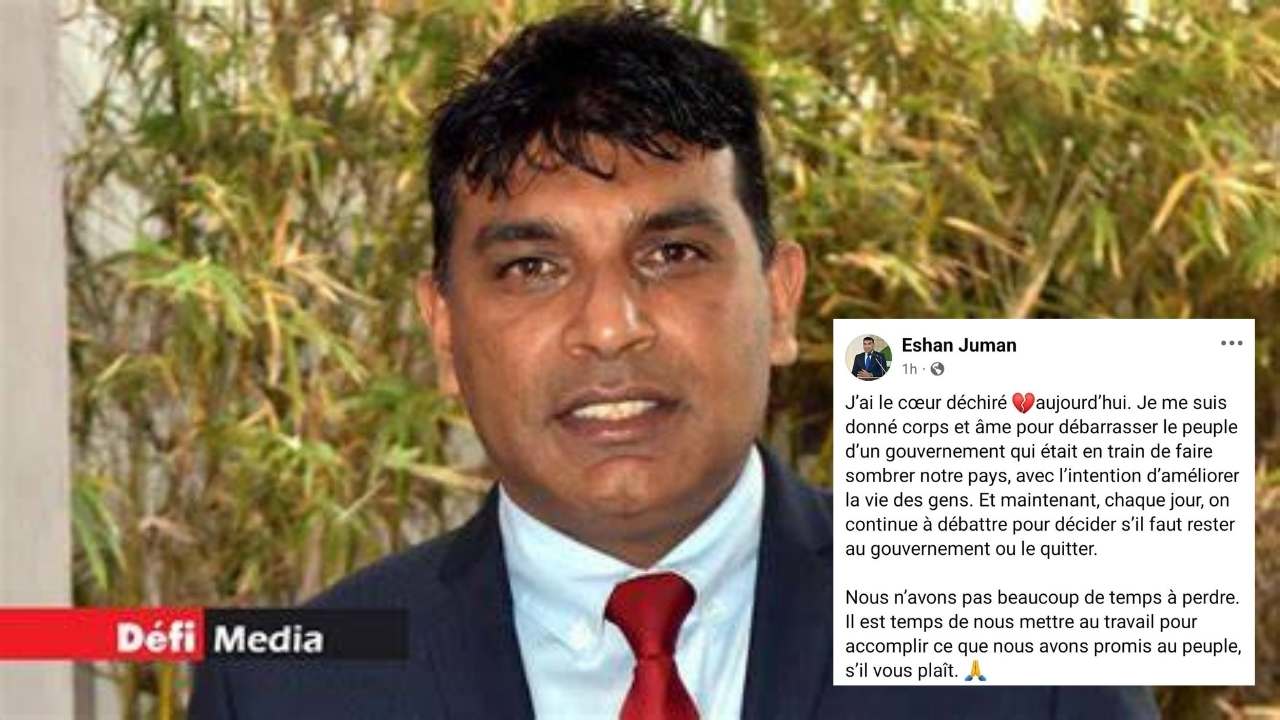 Le député Eshan Juman : « J’ai le cœur déchiré »