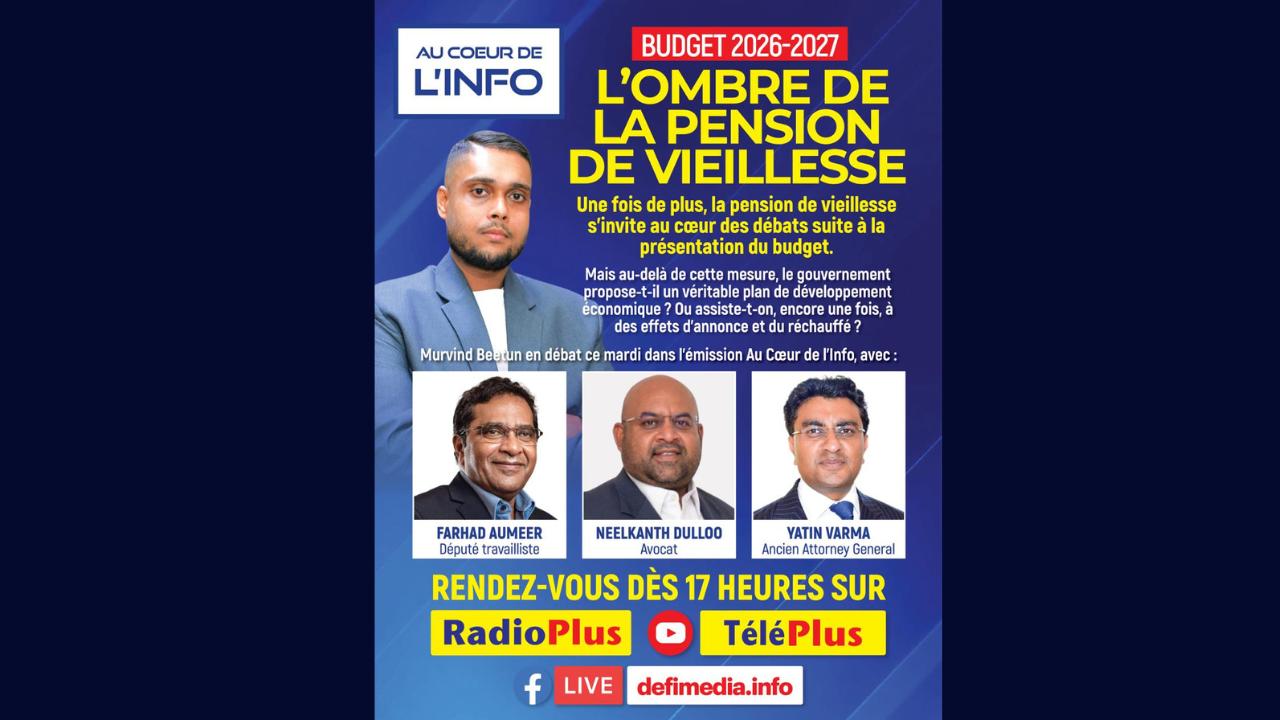 Au cœur de l’info – Budget 2026-2027 : l’ombre de la pension de vieillesse