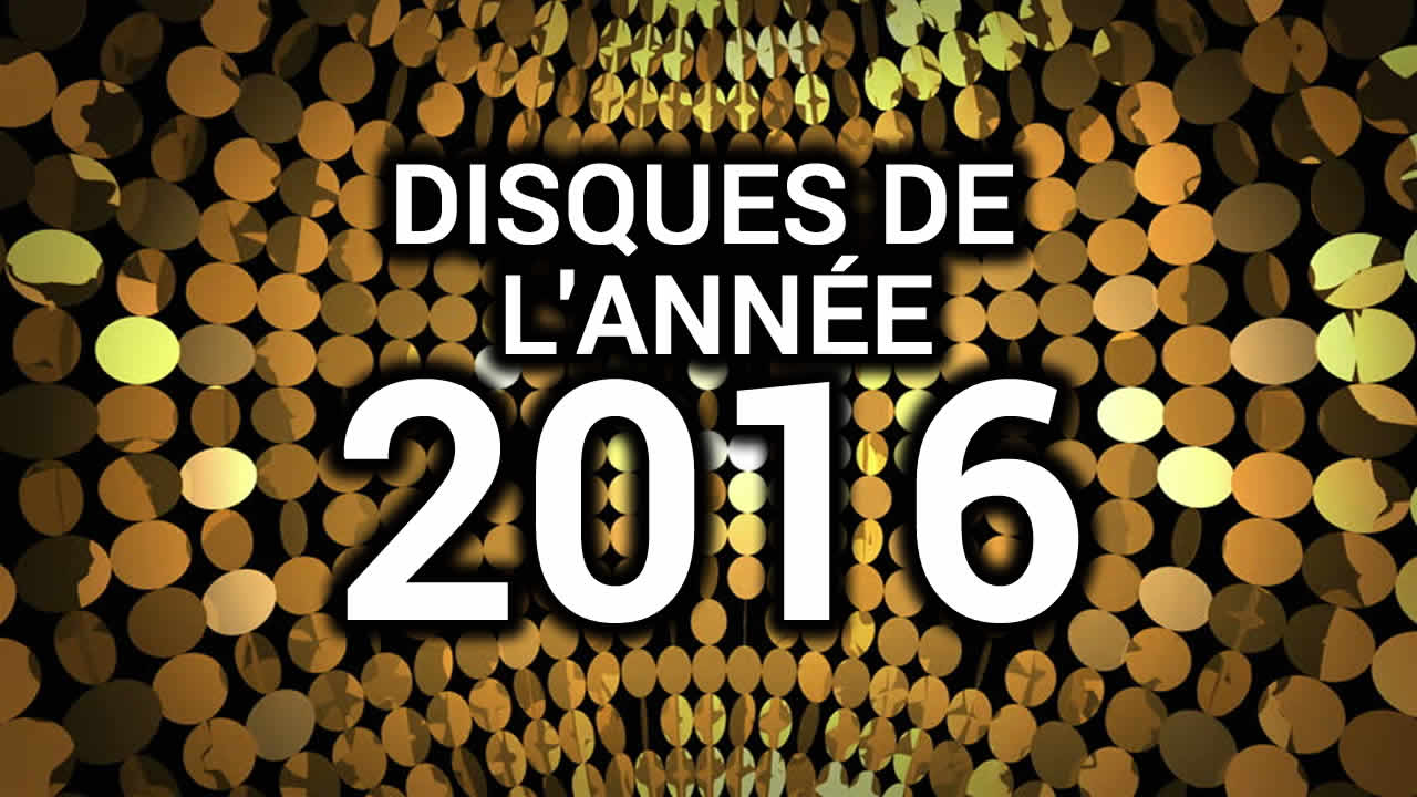 Disques de l’année 2016