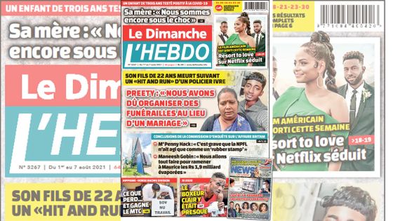 Voici la Une de Le Dimanche/L'Hebdo de ce dimanche 01 Août 2021