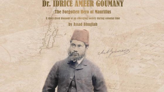 Dr Idrice Goumany : le tragique destin d’un Lascar