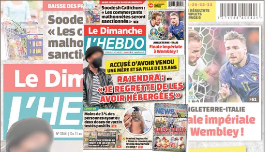Voici la Une de Le Dimanche/L'Hebdo de ce dimanche 11 Juillet 2021