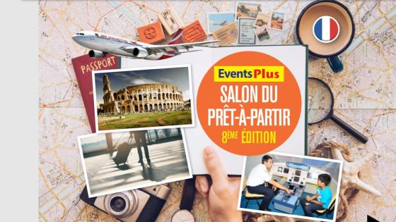 Salon du Prêt-à-Partir : profitez des offres voyages, détente et loisirs 