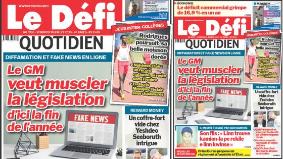 Voici la une du Défi Quotidien de ce Vendredi 18 Juillet 2025