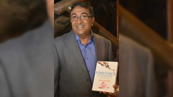 Forensics in Paradise : autopsie de trente années de travail par le Dr Satish Boolell