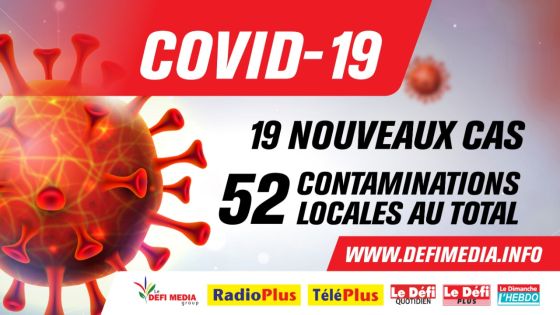 Covid-19 : 52 cas locaux, 828 personnes en quarantaine