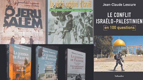 5 livres pour mieux comprendre le conflit Palestine-Israël 