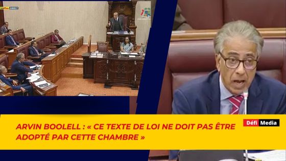 Arvin Boolell : « Ce texte de loi ne doit pas être adopté par cette Chambre » 