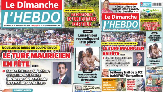 Voici la Une de Le Dimanche/L'Hebdo de ce Dimanche 27 Juillet 2025