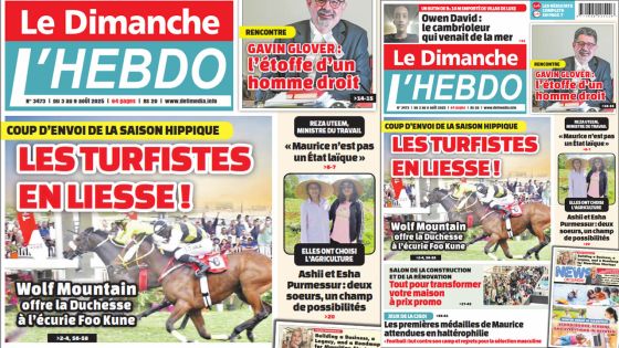 Voici la Une de Le Dimanche/L'Hebdo de ce Dimanche 03 Août 2025