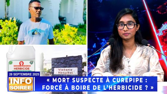 [Info Soirée] : « Avan so lamor, li finn dir ki banla finn fors li bwar l’herbicide »