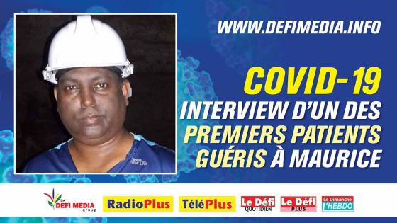 Covid-19 : Interview d'un des premiers patients guéris à Maurice 