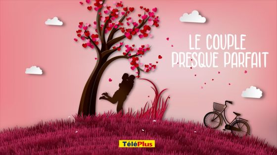 [Rediffusion] Le Couple Presque Parfait : le couple Madii Madii vs le couple Anthony