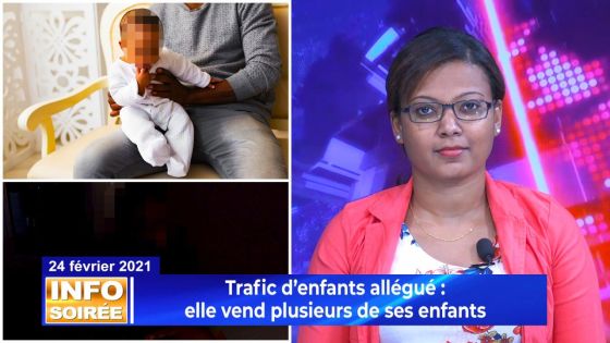 [Info Soirée] : «Li finn vann enn so zanfan pou Rs 75 000», dit un travailleur social 