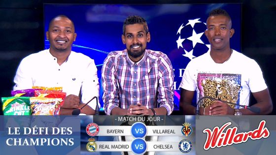 C1 - Le Défi des Champions :  Chelsea veut créer l'exploit au Santiago Berbaneu