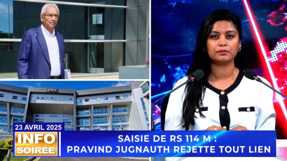 [Info Soirée] : Saisie de Rs 114 millions : Pravind Jugnauth réfute toute implication