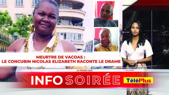 [Info Soirée] Meurtre à Vacoas - Le concubin Nicolas Elizabeth raconte le drame : «Linn pwayard li plizir fwa apre linn sove»