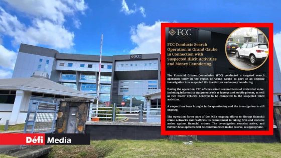 Soupçons d’activités illicites et de blanchiment d’argent : descente de la FCC à Grand-Gaube