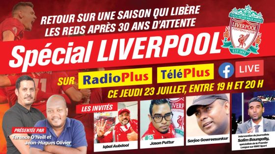 Spécial Liverpool sur Radio Plus ce jeudi 23 juillet