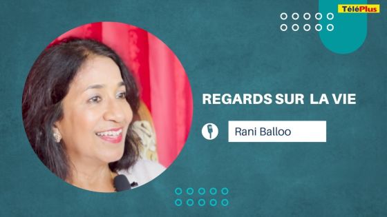 Cinquième numéro de l’émission « Regards sur la vie ». Notre invitée : Rani Balloo