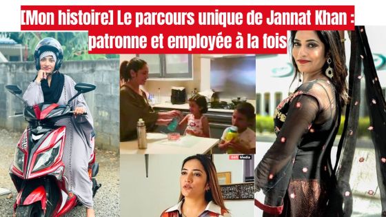 [Mon histoire] Le parcours unique de Jannat Khan : patronne et employée à la fois