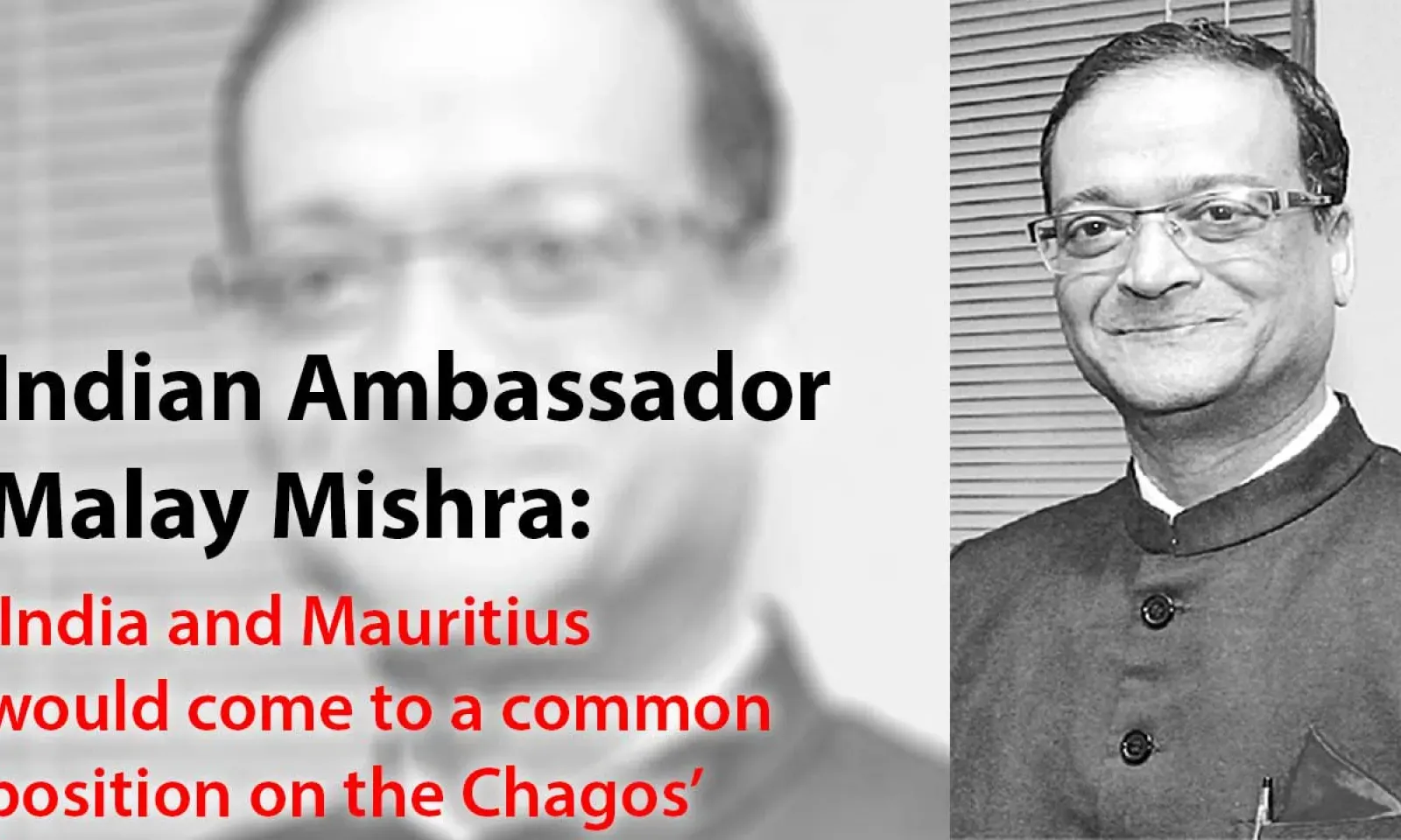 Indian Ambassador Malay Mishra: