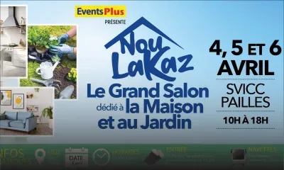 Nou Lakaz – Le Grand Salon dédié à la Maison et au Jardin : promotions immanquables pour le dernier jour