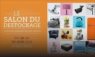 Salon du Déstockage : donner vie à votre maison avec des produits de qualité à petits prix