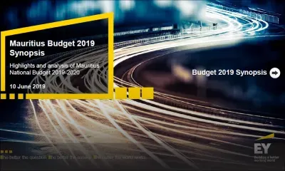 Budget 2019-2020 : découvrez l'analyse d'Ernst & Young Mauritius