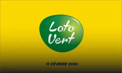 Loto Vert : tirage de ce vendredi 17 Février 2023