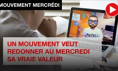 [Publi-reportage] Mouvement Mercredi : UN MOUVEMENT POUR REDONNER AU MERCREDI SA VRAIE VALEUR