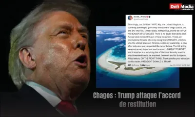 Trump qualifie de «grande stupidité  l'accord de restitution des îles Chagos : réactions et enjeux