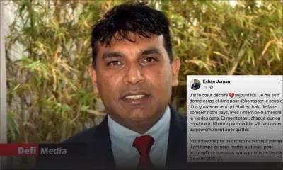Le député Eshan Juman : « J’ai le cœur déchiré »