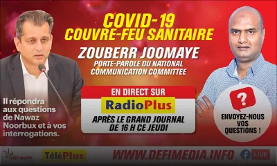 Covid-19/Couvre-feu sanitaire : Zouberr Joomaye en direct sur Radio Plus ce jeudi après-midi 
