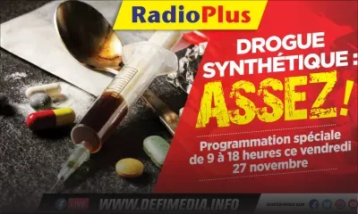 Drogue synthétique : Assez ! – Voici la programmation spéciale sur RadioPlus ce vendredi 
