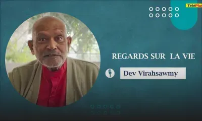 « Regards sur la vie » : Dev Virahsawmy à coeur ouvert