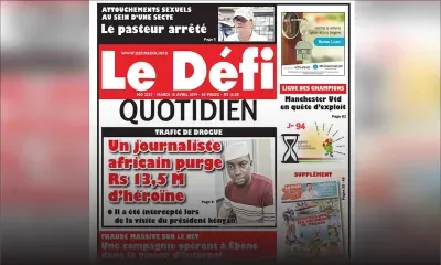 Voici la Une du Defi Quotidien de ce mardi 16 avril 2019