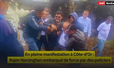 En pleine manifestation à Côte-d’Or : Rajen Narsinghen embarqué de force par des policiers
