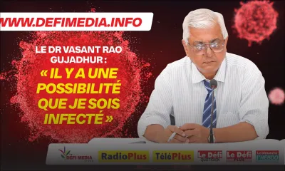 Le Dr Vasant Rao Gujadhur en auto-isolation : «Ena enn posibilite ki mo finn infekte»