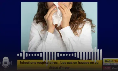 Infections respiratoires : Les cas en hausse en ce début d’hiver