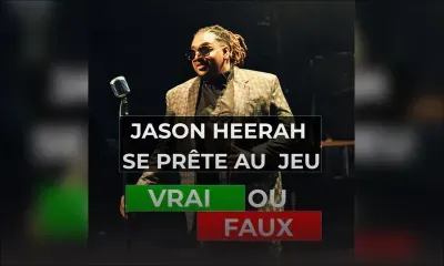 Jason Heerah se prête au jeu « Vrai ou Faux »