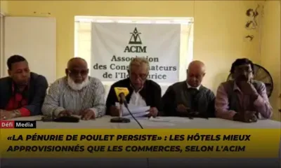 «La pénurie de poulet persiste» : les hôtels mieux approvisionnés que les commerces, selon l'Acim 