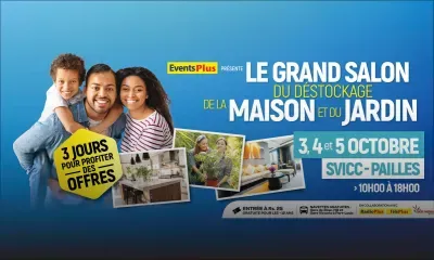 Au SVICC ce week-end : le Grand Salon du Déstockage de la Maison et du Jardin