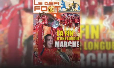 [Le Défi Foot] Dans Le Défi Quotidien ce vendredi : spécial Liverpool et poster gratuit des Reds