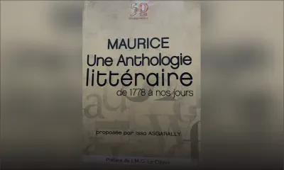 Une anthologie littéraire mauricienne : Issa Asgarally tient son pari