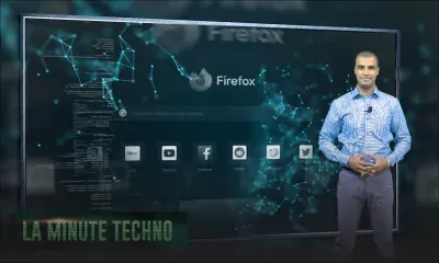 La Minute Techno - Firefox de Mozilla a évolué