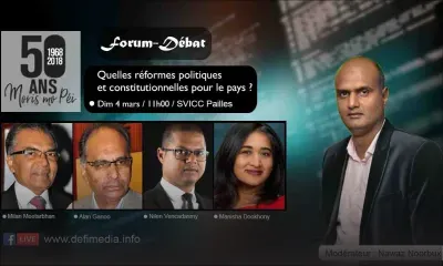 Quelles réformes politiques et constitutionnelles pour le pays ? : suivez le forum-débat