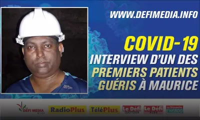 Covid-19 : Interview d'un des premiers patients guéris à Maurice 