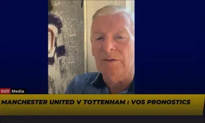Manchester United v Tottenham : vos pronostics