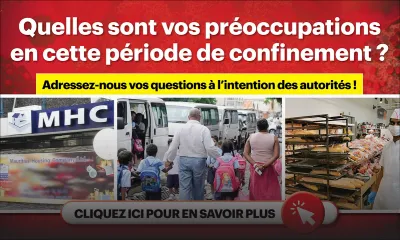 Covid-19/Confinement : Adressez-nous vos questions à l'intention des autorités !